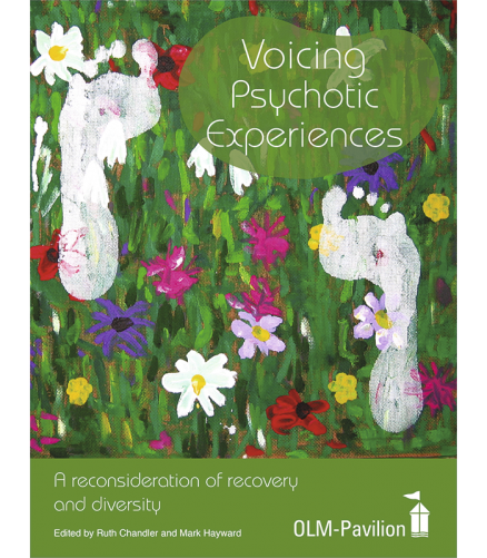 Cover of the book - Voicing Psychotic Experiences - A reconsideration of recovery and diversity