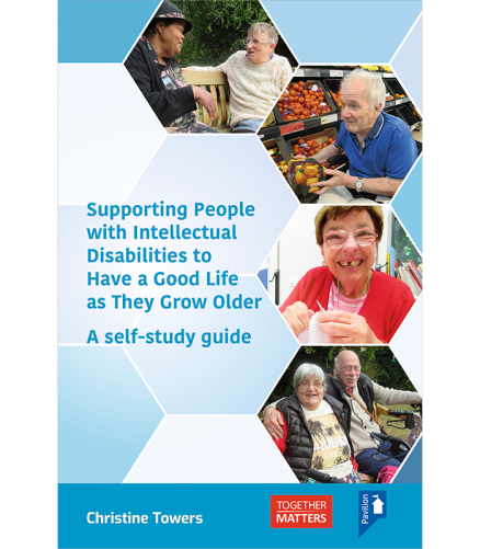 Cover of Supporting People with Intellectual Disabilities to Have a Good Life as They Grow Older a self-study guide